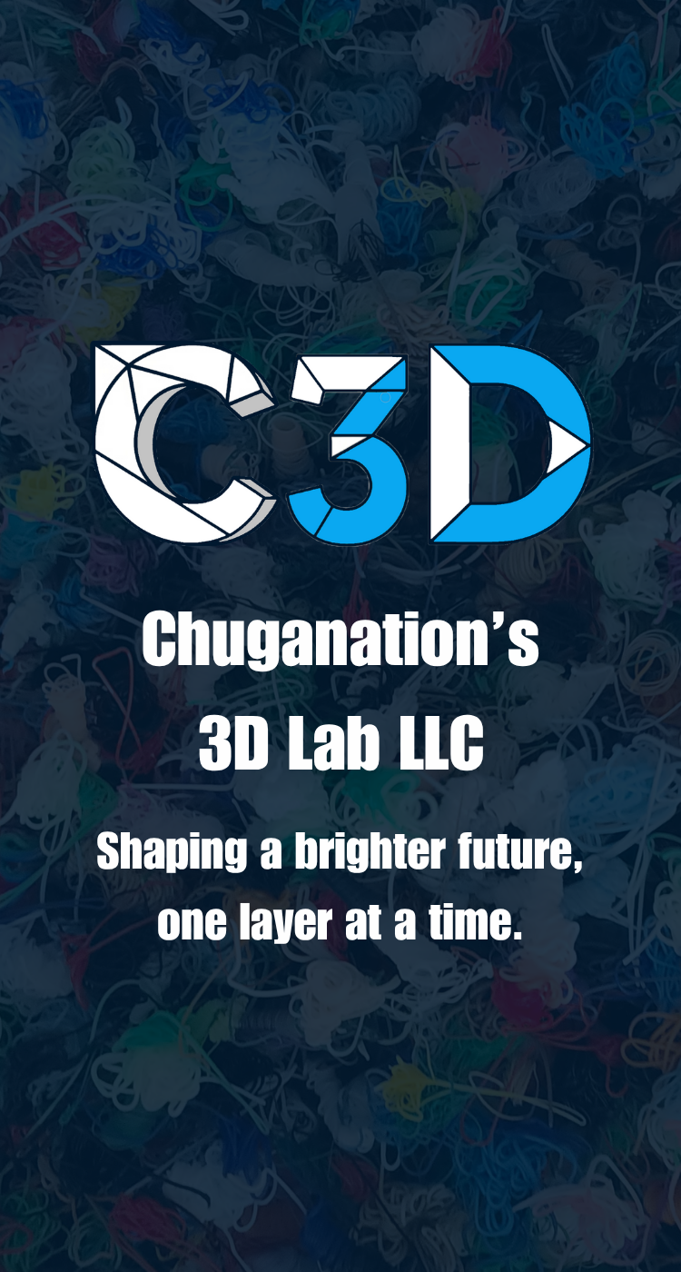 chuganations 3d lab llc - shaping a brighter future - one layer at a time - including this one!